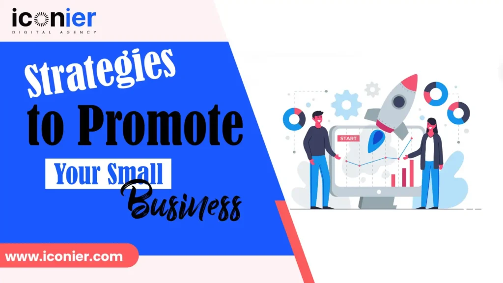 Strategies to Promote Your Business