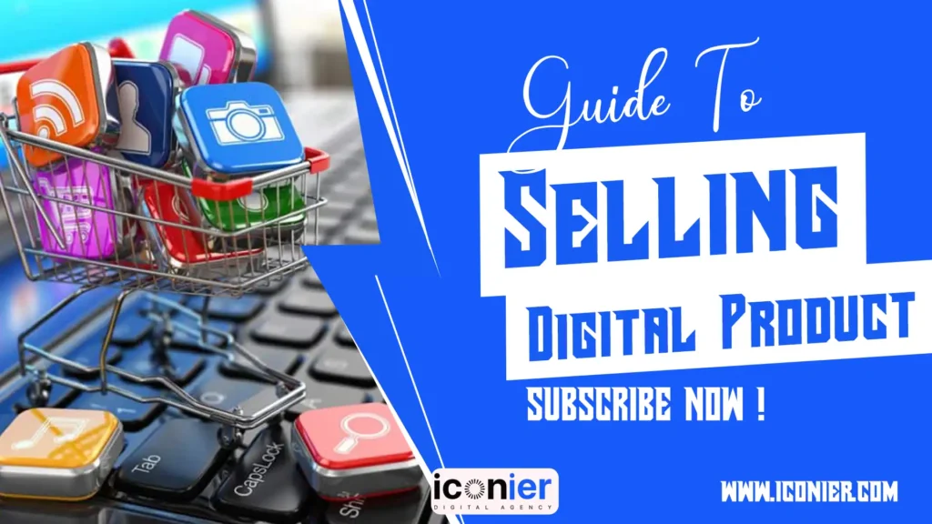 Guide to Selling Digital Products Online