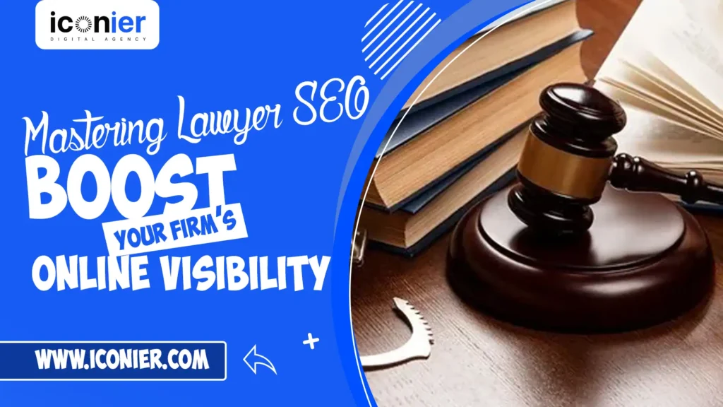 Mastering Lawyer SEO